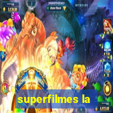 superfilmes la